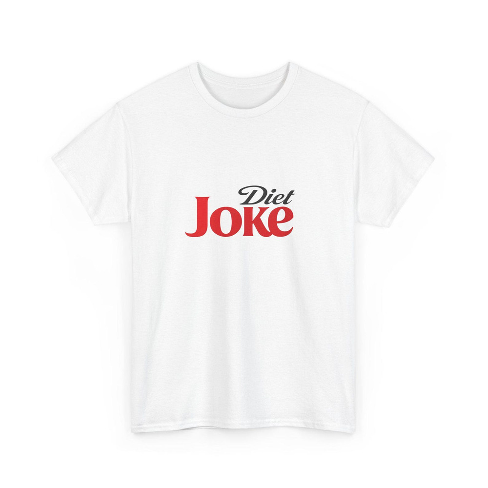 Unisex Diet Joke Shirt Funny Coke Soda Parody Tee White